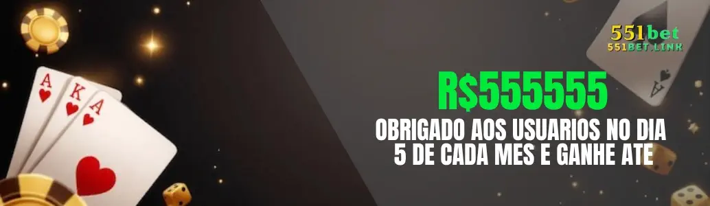 551BET Caça Níqueis banner